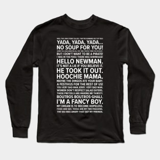 Seinfeld Quotes Long Sleeve T-Shirt